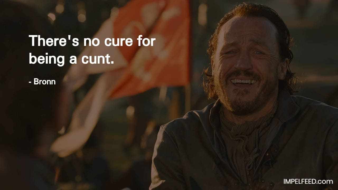 Bronn Quote