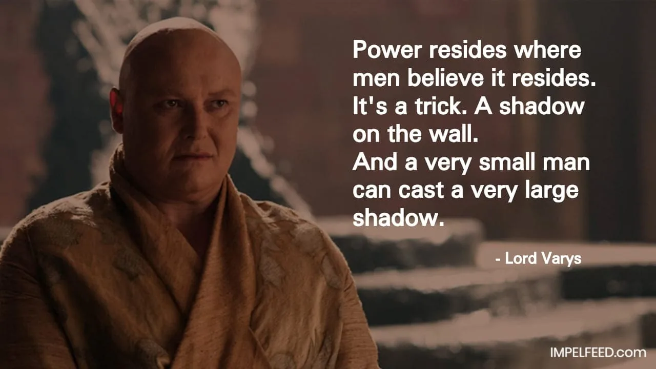 Lord Varys Quote
