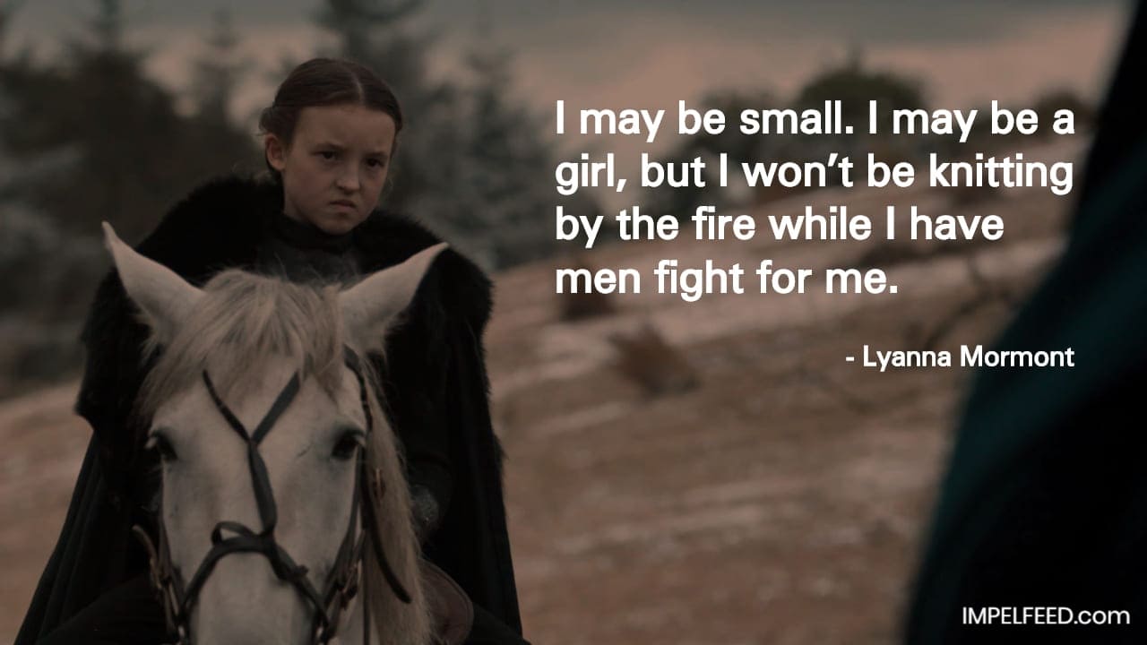 Lyanna Mormont Quote