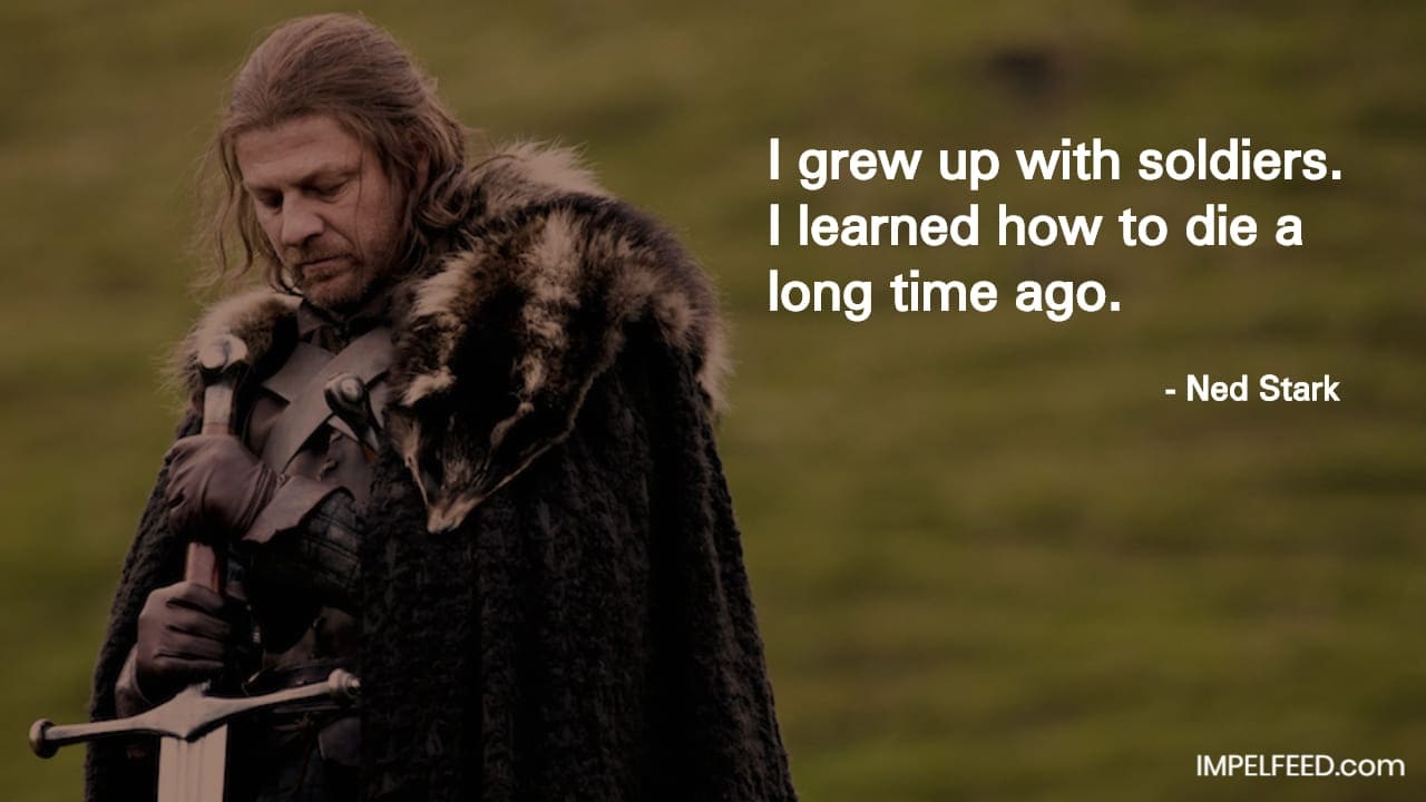 Ned Stark Quote