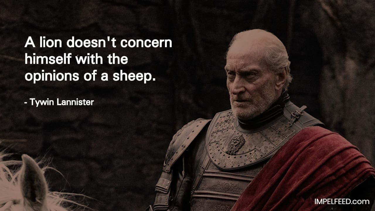 Tywin Lannister Quote